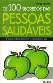 Capa do livor - Os 100 Segredos das Pessoas Saudáveis