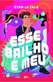 Capa do livor - Esse Brilho é Meu