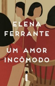 Capa do livor - Um Amor Incômodo