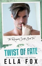 Capa do livor - Série Renegade Saints 02 - Twist of Fate 