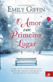 Capa do livor - O Amor em Primeiro Lugar