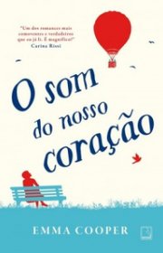 Capa do livor - O Som do Nosso Coração