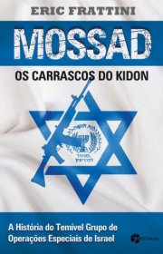 Capa do livor - Mossad - Os Carrascos do Kidon