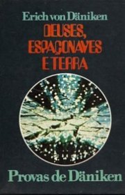 Capa do livor - Deuses, Espaçonaves e Terra