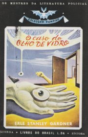 Capa do livor - Perry Mason 06 - O Caso do Olho de Vidro