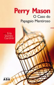 Capa do livor - Perry Mason 14 - O Caso do Papagaio Mentiroso