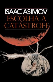 Capa do livor - Escolha a Catástrofe