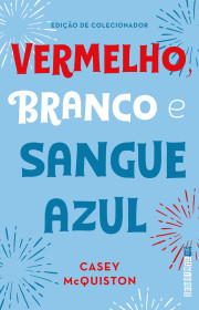 Capa do livor - Vermelho, Branco e Sangue Azul - Edição de Colecio...