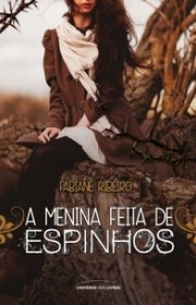 Capa do livor - A Menina Feita de Espinhos