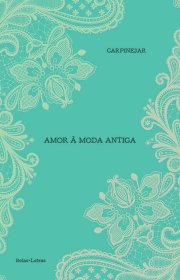 Capa do livor - Amor à Moda Antiga