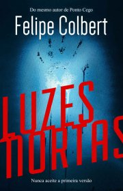 Capa do livor - Daniel Sachs 02 - Luzes Mortas