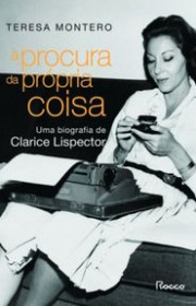 Capa do livor - À procura da própria coisa: Uma biografia de Clari...