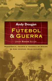 Capa do livor - Futebol & Guerra