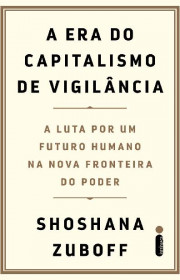 Capa do livor - A Era do Capitalismo de Vigilância