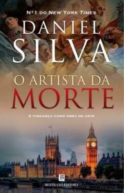 Capa do livor - Série Gabriel Allon 01 - O Artista da Morte