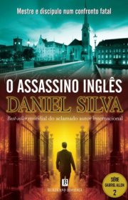 Capa do livor - Série Gabriel Allon 02 - O Assassino Inglês