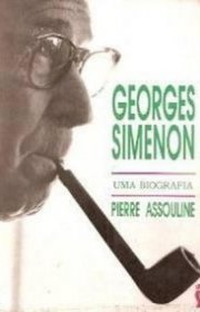 Capa do livor - Georges Simenon - Uma Biografia