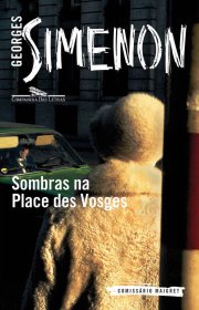 Capa do livor - Maigret - Sombras na Place des Vosges