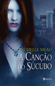 Capa do livor - Série Georgina Kincaid 01 - A Canção do Súcubo