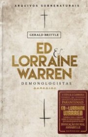 Capa do livor - Ed & Lorraine Warren: Demonologistas - Arquivos So...