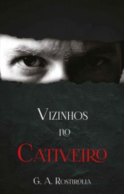 Capa do livor - Vizinhos no Cativeiro