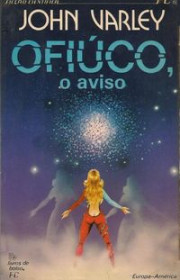 Capa do livor - Ofiúco, o Aviso (Coleção Ficção Científica Europa-...