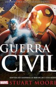 Capa do livor - Guerra Civil - Uma história do universo Marvel (Ma...