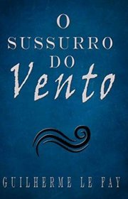 Capa do livor - O Sussurro do Vento