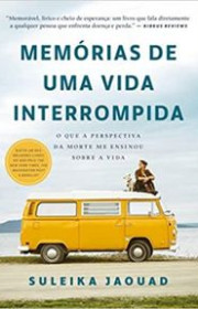 Capa do livor - Memórias de uma Vida Interrompida