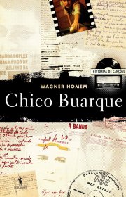 Capa do livor - Histórias de Canções: Chico Buarque