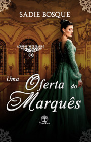 Capa do livor - Série Acordos Necessários 04 - Uma Oferta do Marqu...