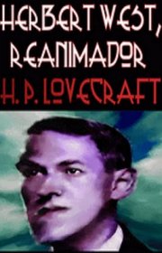 Capa do livro - Herbert West - Reanimador