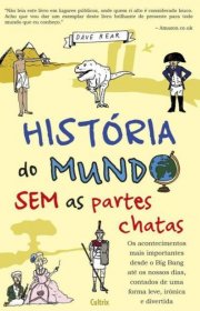 Capa do livor - História do Mundo Sem as Partes Chatas 