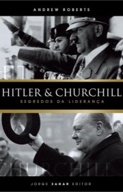 Capa do livor - Hitler e Churchill: Segredos da Liderança 