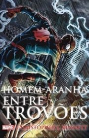 Capa do livor - Homem-Aranha: Entre Trovões (Marvel Comics)