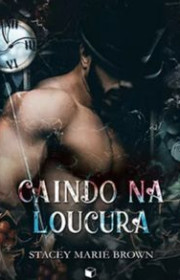 Capa do livor - Série Winterland Tale 01 - Caindo na Loucura