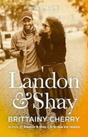 Capa do livor - Série Landon & Shay - Volume 01 (Spin-off de Elean...