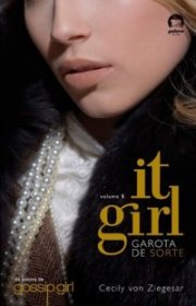 Capa do livor - Série It Girl 05 - Garota de Sorte