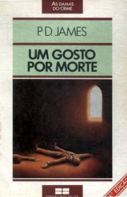 Capa do livor - Série Adam Dalgliesh 07 - Um Gosto por Morte