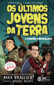 Capa do livro - Série Os últimos jovens da Terra 01 - 4 contra o A...