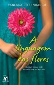 Capa do livor - A Linguagem das Flores