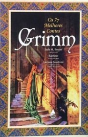 Capa do livor - Os 77 Melhores Contos de Grimm