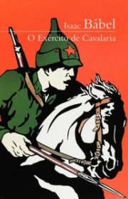 Capa do livor - O Exército de Cavalaria (Coleção Prosa do Mundo)