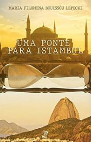 Capa do livor - Uma Ponte para Istambul