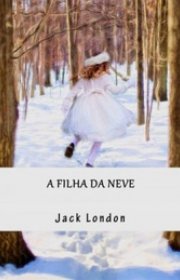 Capa do livor - A Filha da Neve