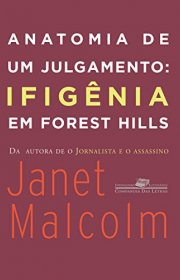 Capa do livor - Anatomia de um Julgamento: Ifigênia em Forest Hill...