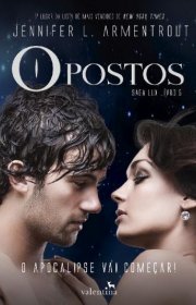 Capa do livor - Saga Lux 05 - Opostos