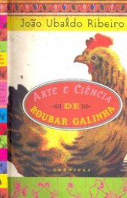 Capa do livor - Arte e Ciência de Roubar Galinha