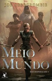 Capa do livor - Série Mar Despedaçado 02 - Meio Mundo