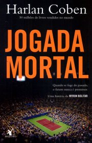 Capa do livor - Myron Bolitar 02 - Jogada Mortal